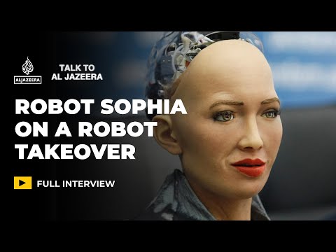 Robot Sophia: 'Not a thing' could stop a robot takeover | Talk to Al Jazeera
