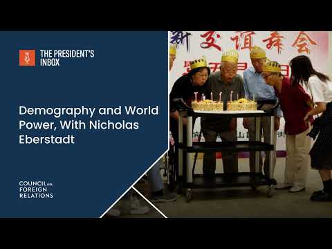 Demography and World Power, With Nicholas Eberstadt