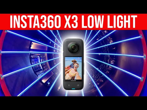 Insta360 X3 LOW LIGHT: Best Settings, Tips & Tricks