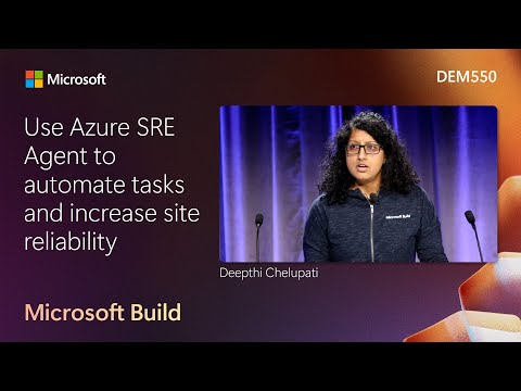 Use Azure SRE Agent to automate tasks and increase site reliability | DEM550