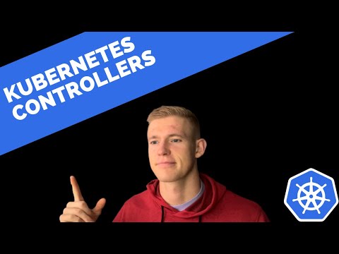 Kubernetes Controllers | Informers, Queues and Callbacks