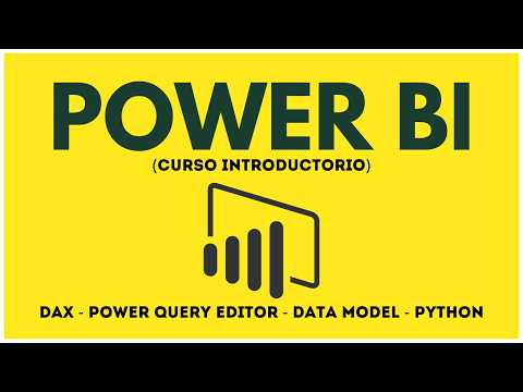 POWER BI desde CERO - CURSO INTRODUCTORIO