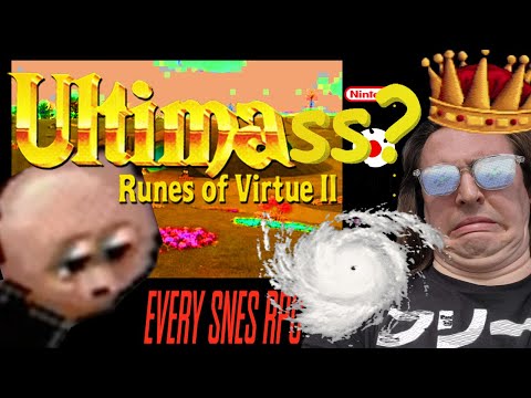 The Ultima Runes of Virtue II "review" | Every SNES RPG #35 | Jason Graves