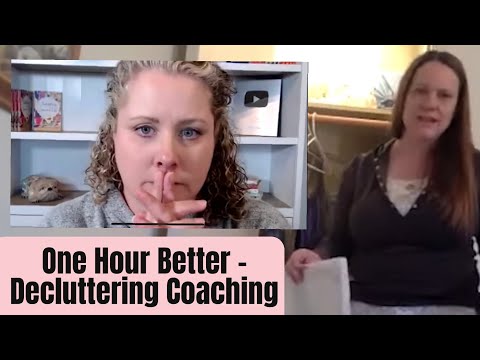 Decluttering The Last Closet of Hard Decisions - a One Hour Better Coaching Session