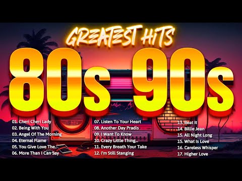 Greatest Hits 1980s Oldies But Goodies Of All Time ♥ Best Songs Of 80s Music Hits Playlist Ever