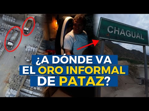 Pataz: ¿Adónde van los millones de dólares en la ruta del oro informal? | Investigación 21 PARTE 3