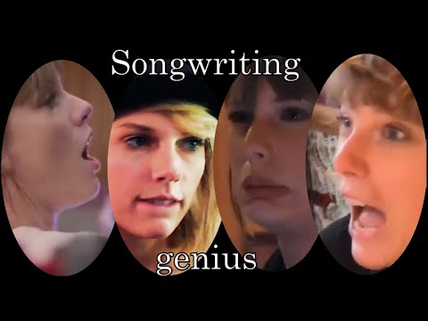 Taylor Swift being a songwriting genius for 13 minutes