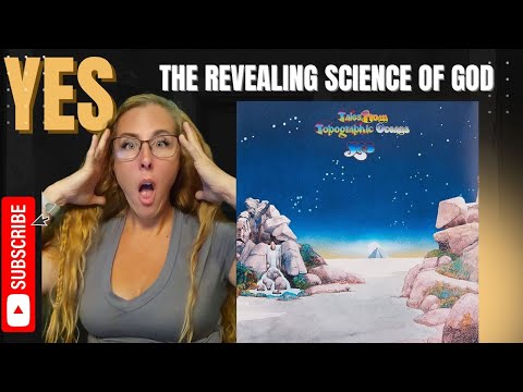 YES REACTION | The Revealing Science of God | #music #yesreaction #reactionvideo