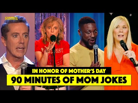 90 Minutes of Mom Jokes for Mother's Day