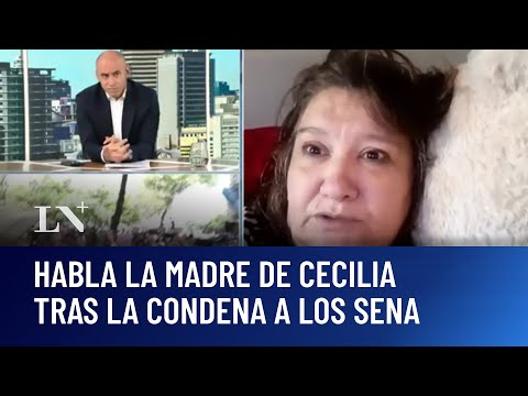 Habla la madre de Cecilia tras la condena a los Sena
