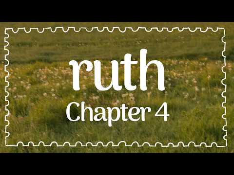 Ruth Chapter 4 | Pastor Nate Chapman | February 22, 2026