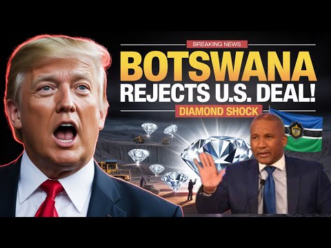 “Botswana Rejects U.S. Diamond Agreement — Chooses Local Ownership”