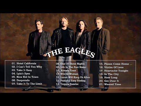 The Eagles Greatest Hits - Best Songs Of The Eagles 2025