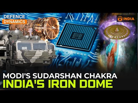 Modi's Sudarshan Chakra: India's Iron Dome | Defence Dynamics