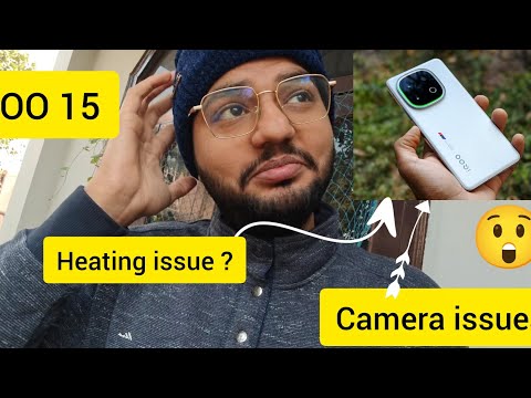 iQOO 15 Camera issues 😲 ! Heating issue ? Full tech talk | Protean Guy