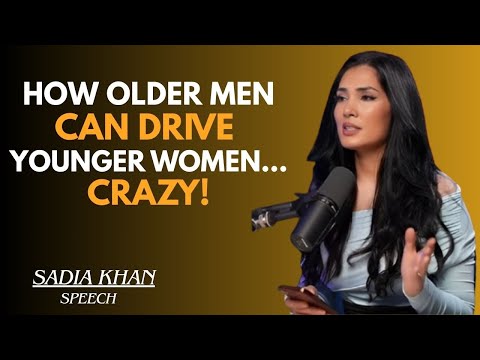 Drive Younger Women Crazy With These Flirting Tractics ||Sadia Khan Motivational Speech