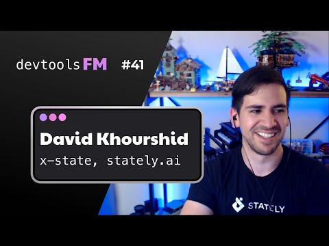 David Khourshid - x-state, stately.ai