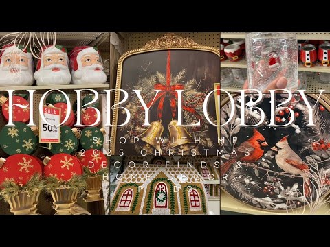 HOBBY LOBBY CHRISTMAS 2025 | CHRISTMAS 2025 DECOR FINDS | HOBBY LOBBY 2025 CHRISTMAS SHOP WITH ME
