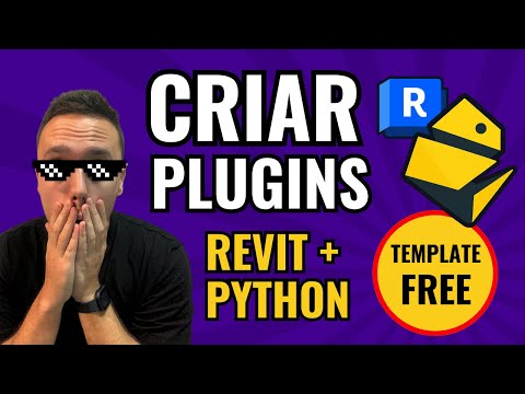 Como criar Plugins no Revit com Python + TEMPLATE
