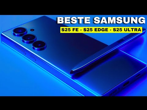 Welches Samsung-Smartphone lohnt sich wirklich am Black Friday 2025, S25 FE, S25 Edge und S25 Ultra?