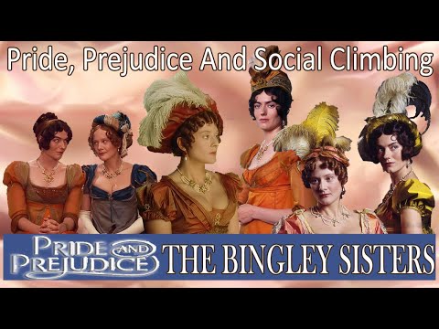 Were the Bingley Sisters Hypocrites? Austen's Satire of High Society