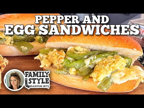Pepper and Egg Sandwiches on the Blackstone Griddle