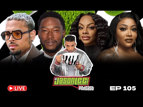 JLP 105: Chris Brown Trolls Kevin McCall, TS Madison Drags Jess Hilarious, Angel Reese Criticized