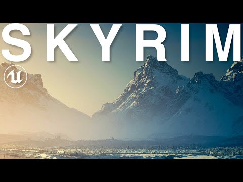 The Lore-Accurate Scale of Skyrim in UNREAL ENGINE 5! [4K]