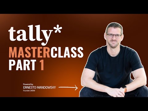 Tally Forms Masterclass Part I