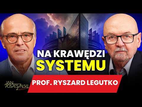 PROF. RYSZARD LEGUTKO | JAN POSPIESZALSKI ROZMAWIA #148