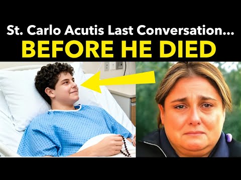 St. Carlo Acutis’ Final Moments: His Last Words Broke His Mother's Heart