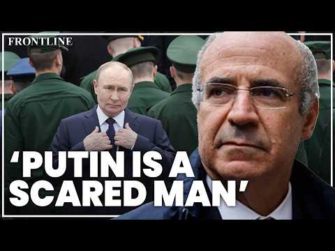 ‘Putin is afraid’: The Russian leader avoids Kremlin as he fears for his own life | Sir Bill Browder