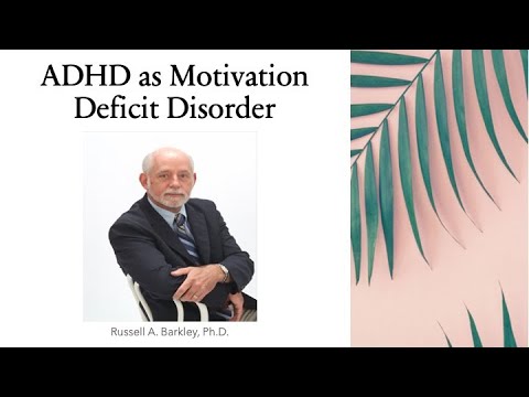 ADHD as Motivation Deficit Disorder