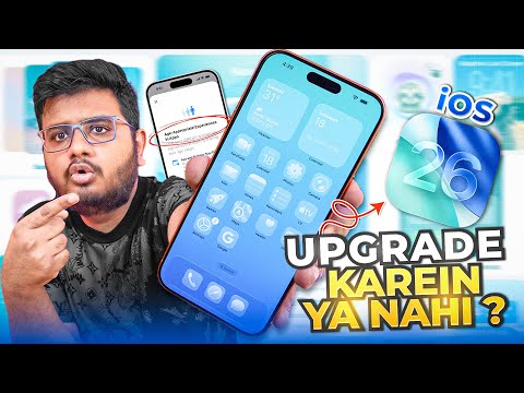 iOS 26 Reality | Upgrade Karien Ya Nahi?? 