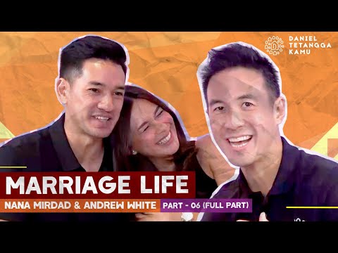Cerita Dibalik Kehidupan Pernikahan Andrew White & Nana Mirdad - Daniel Tetangga Kamu