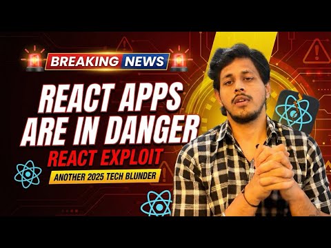 React Exploit Explained : Fix Your App Before It Gets Attacked