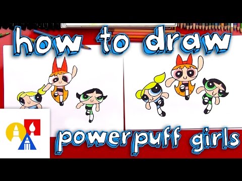 How To Draw The Powerpuff Girls