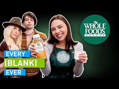 Every Whole Foods Ever