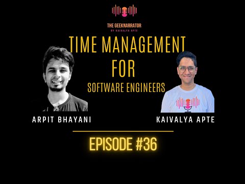 Time Management for Software Engineers with @AsliEngineering