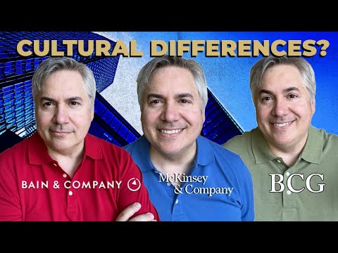 McKinsey, BCG, Bain Cultures: Which is right for you?