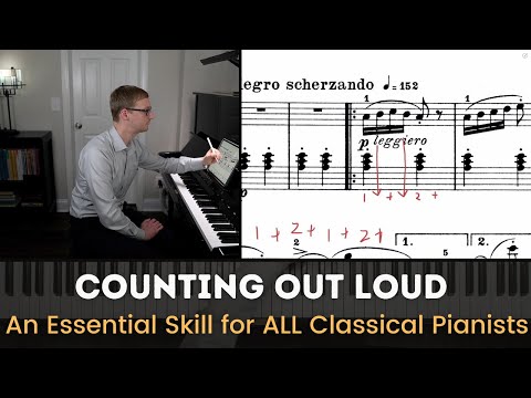 Counting Out Loud at the Piano | A Must-Have Skill for Classical Pianists!