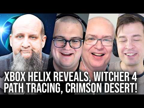 DF Direct Weekly #255: Xbox's Big Helix Reveal, Witcher 4 Path Tracing, Crimson Desert Specs