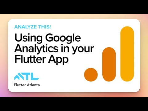 Analyze This! Using Google Analytics in your Flutter App