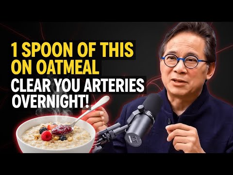 Add THIS One Ingredient to Your Oatmeal to Clear Your Arteries Overnight! | Dr. William Li