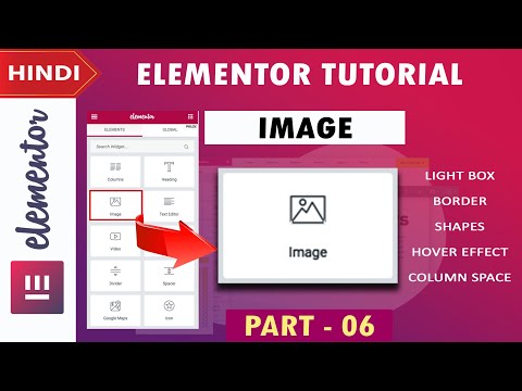 [ IMAGE ]  Elementor Tutorial in Hindi | Part - 06 | 2020