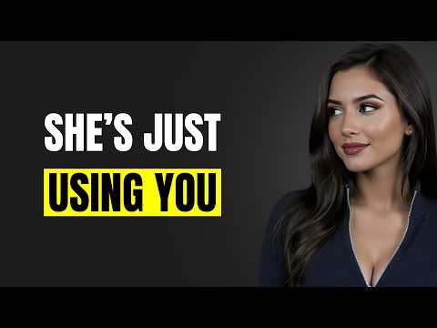 7 Signs She's PLAYING You for a FOOL | Female Psychology