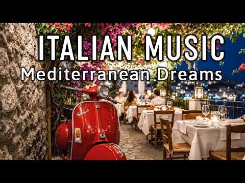 🎶 Italian Vibes & Mediterranean Music 🎶 2+ Hours Scenic Amalfi Coast & Lake Como Relaxation 4K