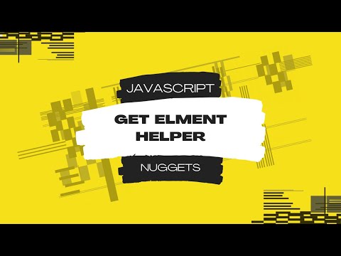 Get Element Helper