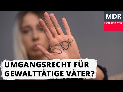 Umgangsrecht für gewalttätige Väter?
