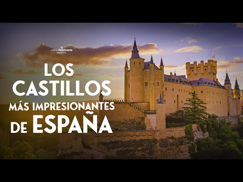🏰 Los castillos más ASOMBROSOS de España